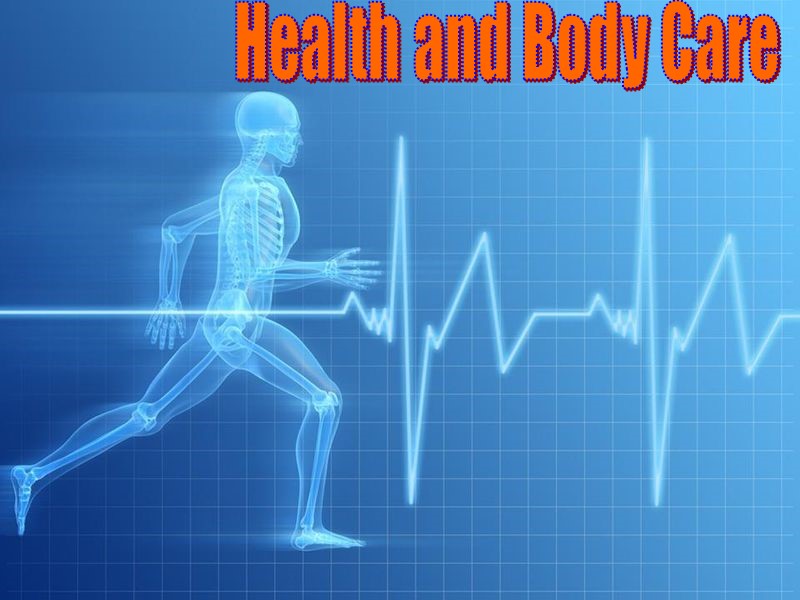 Health and Body Care